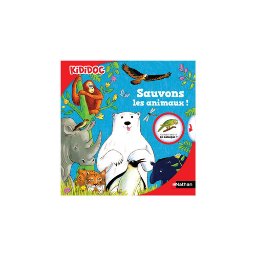 Visuel 1 du produit Le livre " Sauvons les animaux ! " aux Éditions Nathan