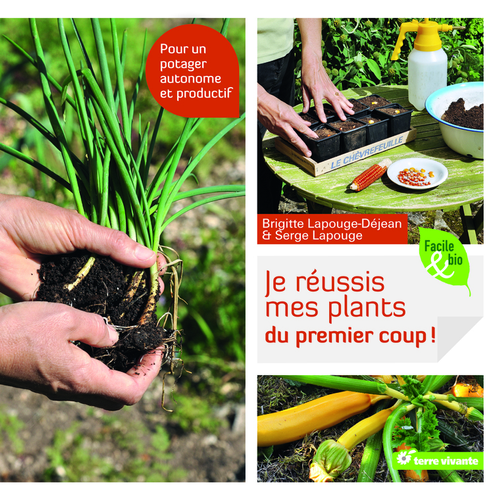 Visuel 1 du produit Livre Je réussis mes plants du premier coup aux Éditions Rustica - 120 pages