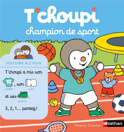 Visuel 1 du produit Livre "T'choupi champion de sport" aux Éditions Nathan