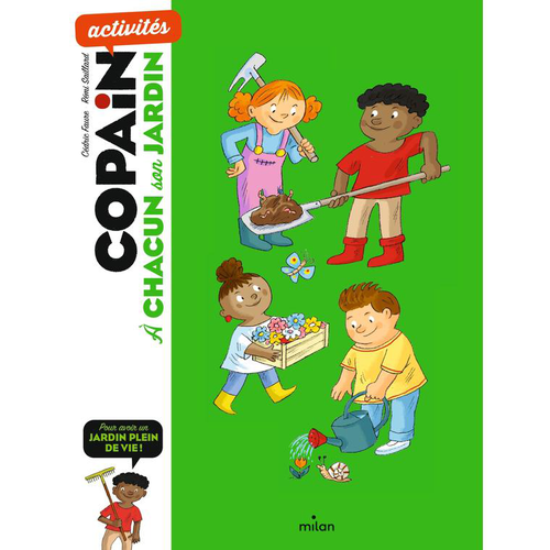 Visuel 1 du produit Copain “A chacun son jardin” Éditions Milan