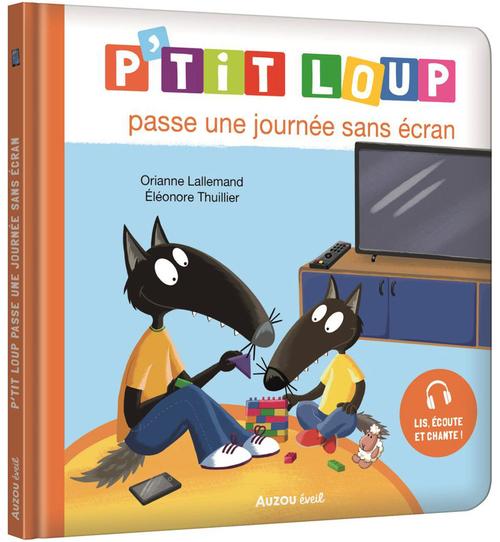 Visuel 1 du produit Livre "P’tit Loup passe une journée sans écran" aux Éditions Auzou