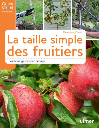 Visuel 1 du produit Livre La taille simple des fruitiers aux Éditions Ulmer - 118 pages