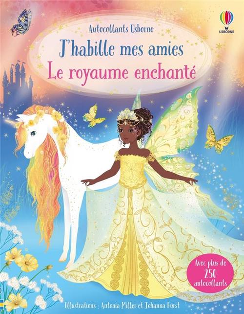 Visuel 1 du produit Livre "Le royaume enchanté" collection J’habille mes amies aux Éditions Usborne