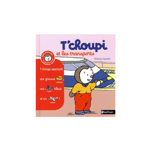 Visuel 1 du produit Le livre " T choupi histoires a 2 voix-les transports " aux Éditions Nathan