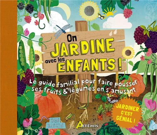 Visuel 1 du produit Livre "On jardine avec les enfants !" aux Éditions Artémis