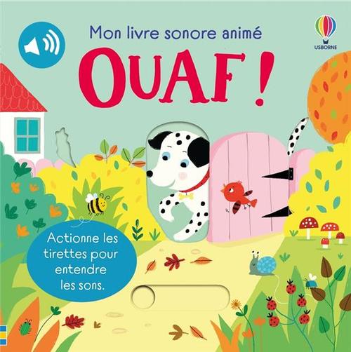 Visuel 1 du produit Livre sonore animé "Ouaf" aux Éditions Usborne