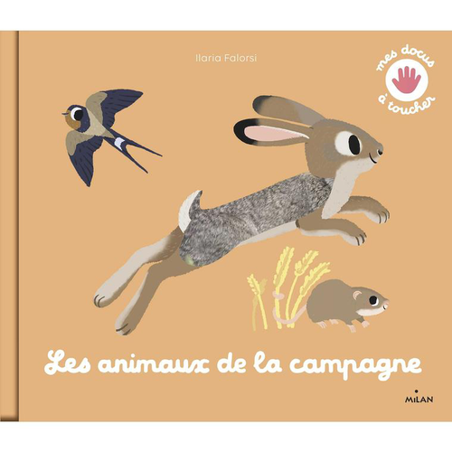 Visuel 1 du produit Docus à toucher “Les Animaux De La Campagne” Éditions Milan
