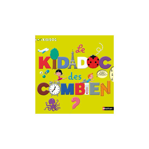 Visuel 1 du produit Le livre " Kididoc des combien " aux Éditions Nathan