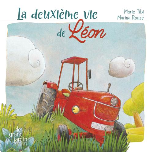 Visuel 1 du produit Livre "La deuxième vie de Léon" aux Éditions Le Grand Jardin