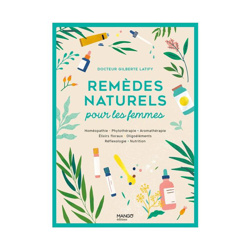 Visuel 1 du produit Le livre " Remèdes naturels pour les femmes " aux Éditions Mango