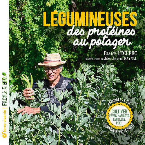 Visuel 1 du produit Livre "Légumineuse, des protéines au potager" Éditions Terre Vivante
