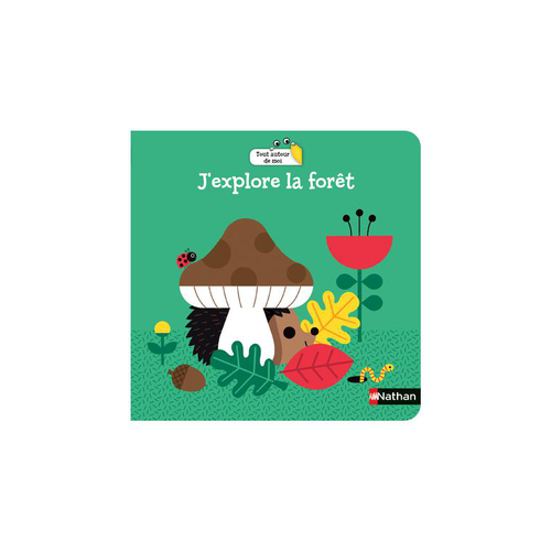 Visuel 1 du produit Livre "J'explore la forêt", Ed NATHAN
