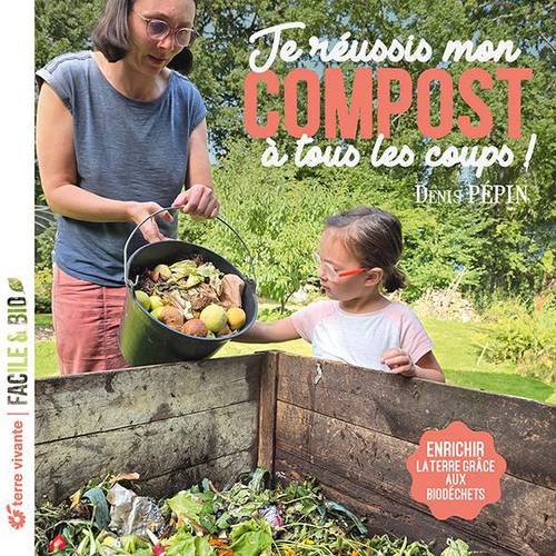 Visuel 1 du produit Livre "Je réussis mon compost à tous les coups !" Éditions Terre Vivante