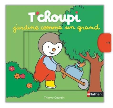 Visuel 1 du produit Livre "T’choupi jardine comme un grand" aux Éditions Nathan