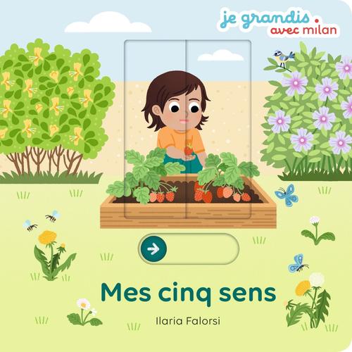 Visuel 1 du produit Livre "Mes 5 sens" collection Je Grandis avec Milan aux Éditions Milan