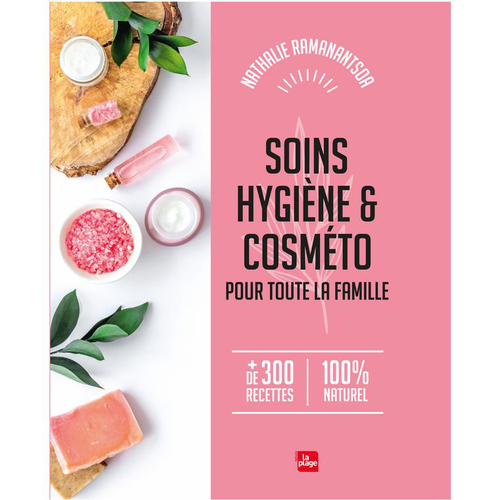 Visuel 1 du produit Livre " Soins, hygiène, cosméto pour toute la famille " aux Éditions La plage