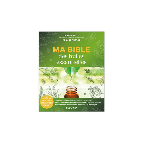 Visuel 1 du produit Le livre " Ma bible des huiles essentielles édition spéciale 15 ans " aux Éditions Leducs
