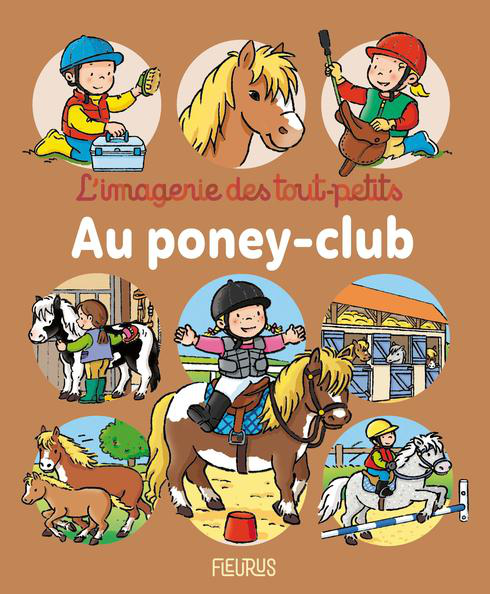 Visuel 1 du produit Livre l'Imagerie des tout-petits au Poney club - Couverture en mousse - 32 pages