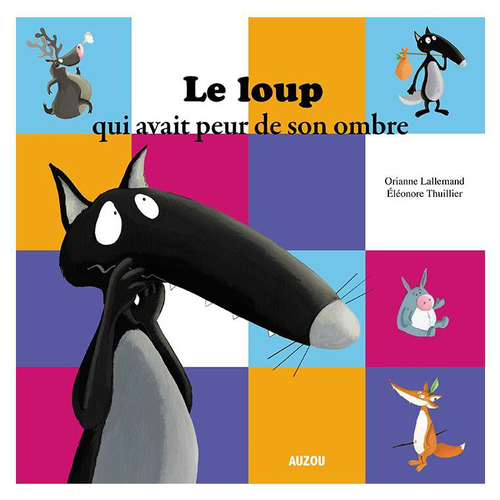 Visuel 1 du produit Le loup qui avait peur de son ombre
