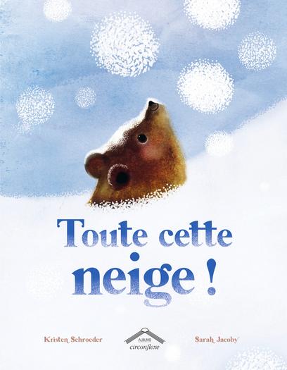 Visuel 1 du produit Livre "Toute cette neige !" aux Éditions Circonflexe