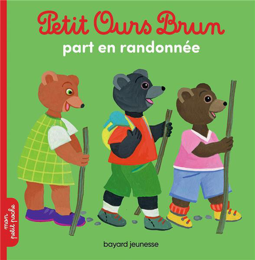 Visuel 1 du produit Livre "Petit Ours Brun part en randonnée" aux Éditions Bayard jeunesse