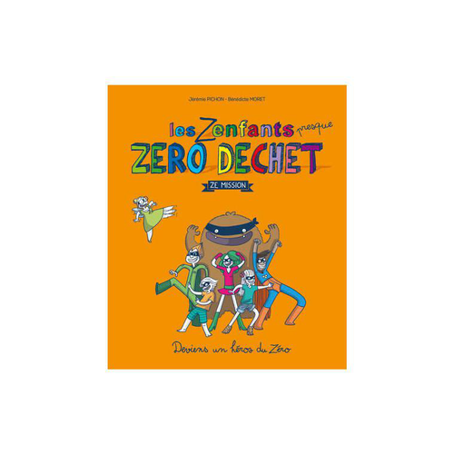 Visuel 1 du produit Le livre " Les Zenfants Zéro déchets " aux Éditions Thierry souccar