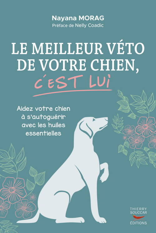 Visuel 1 du produit Livre "Le meilleur véto de votre chien, c'est lui" Éditions Thierry Souccar