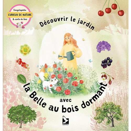 Visuel 1 du produit Livre " Découvrir le jardin avec la Belle au bois dormant " aux Éditions Gerfaut ( du)