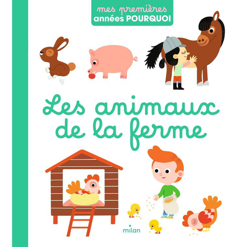Visuel 1 du produit Mes premières années pourquoi Les animaux de la ferme