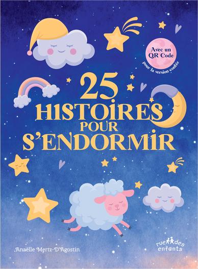 Visuel 1 du produit Livre "25 histoires pour s’endormir" aux Éditions Rue des Enfants