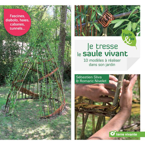 Visuel 1 du produit Livre "Je tresse le saule vivant" Éditions Terre Vivante