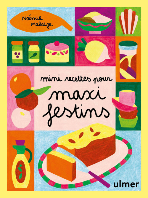 Visuel 1 du produit Livre "Mini recettes pour maxi festin" aux Éditions Ulmer