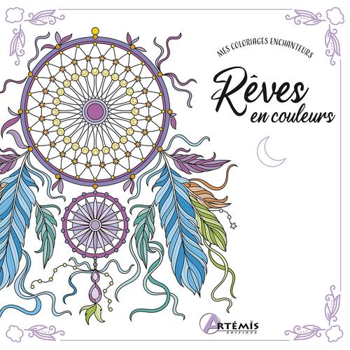 Visuel 1 du produit Livre de coloriage "Rêves en couleurs" aux Éditions Artemis