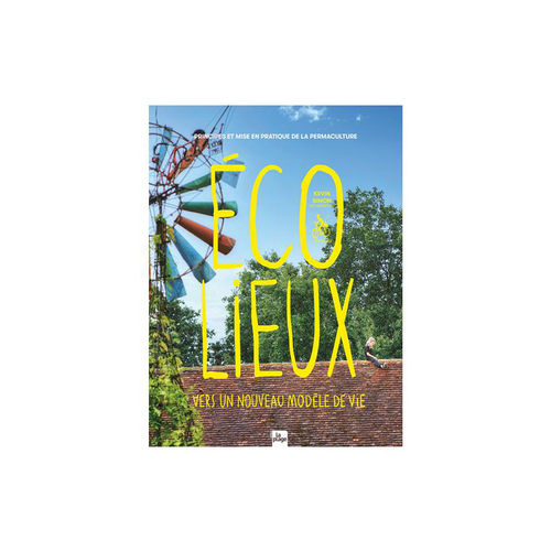 Visuel 1 du produit Le livre " Permaculture humaine " aux Éditions La plage